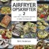 Airfryer Opskrifter 2 1 Airfryer Opskrifter 2 -Køkkengrej Discountbutik 3990 8723d0a1 4965 47fe 8449 6186886abf51